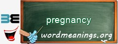 WordMeaning blackboard for pregnancy